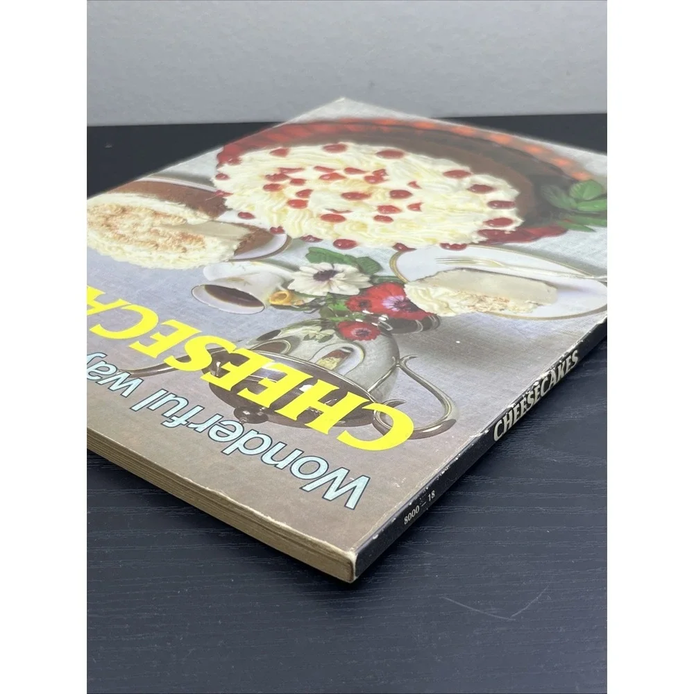 Wonderful Ways to Prepare Cheesecakes Jo Ann Shirley Vintage Cookbook